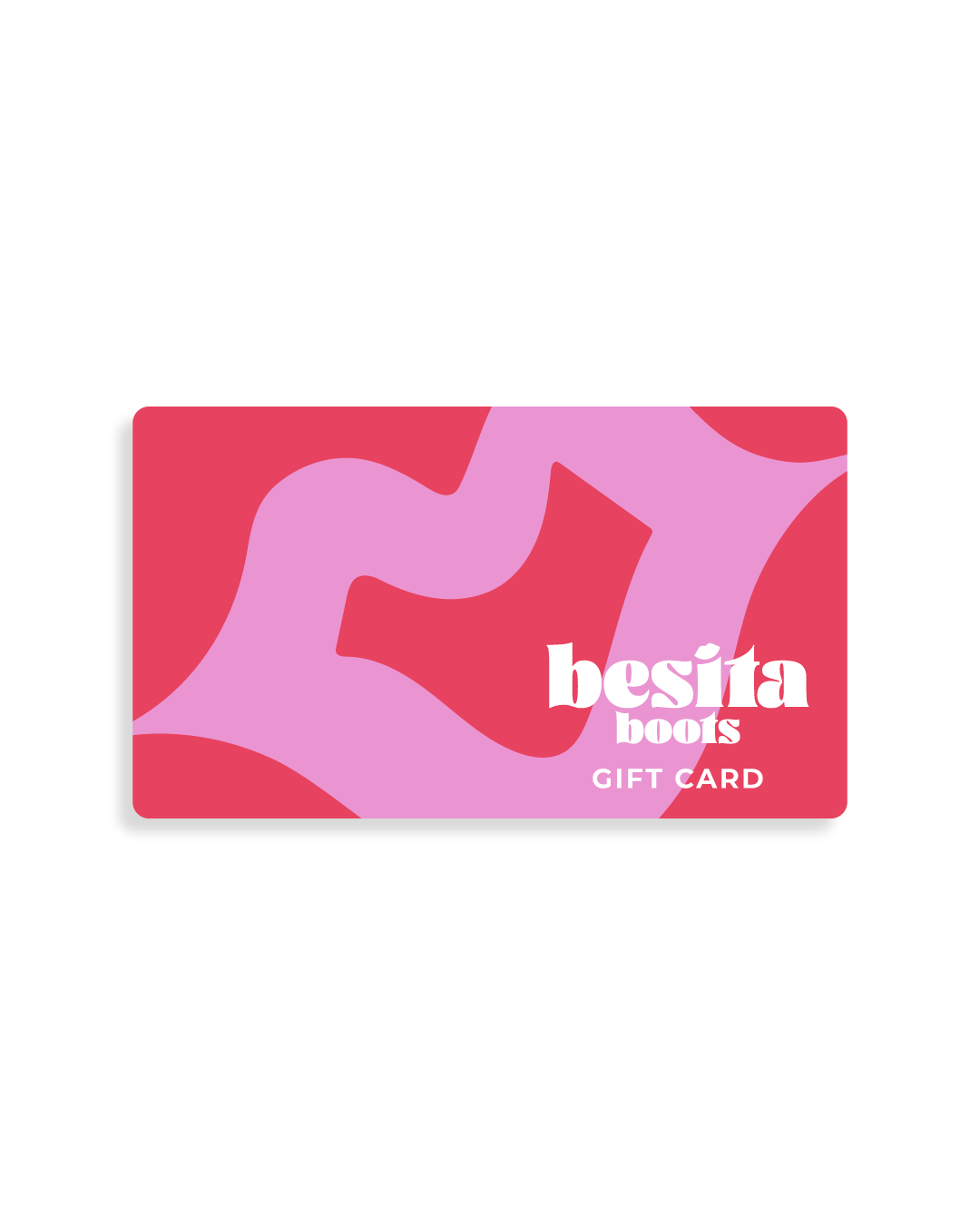 Gift Card  | Besita Boots